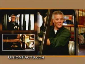 From a Center for Union Facts <a href="http://www.unionfacts.com/ads/downloads/tv_unionBosses.wmv" target="_blank">TV ad</a>